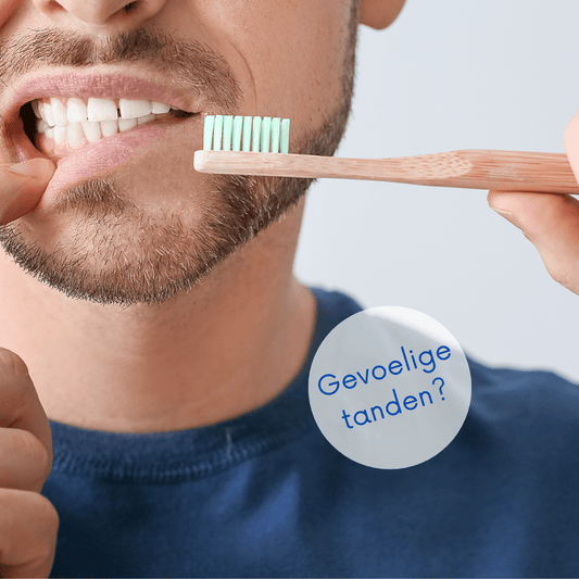 Gevoelige tanden: oorzaken, oplossingen en de beste aanpak